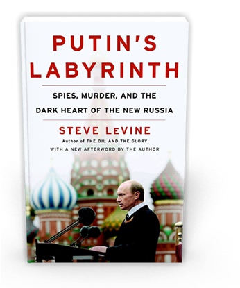 Putin's Labyrinth by Steve LeVine